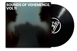 Sounds of Vehemence Vol 11 playlist